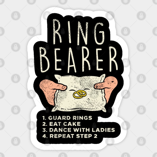 Ring Bearer - Guard Rings Eat Cake, Dance With Ladies, Repeat Step 2 Sticker by maxdax